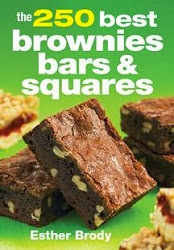 The 250 Best Brownies, Bars and Squares Cookbook 